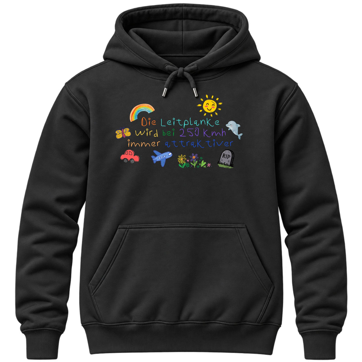 Die Leitplanke wird bei 250 immer attraktiver Hoodie