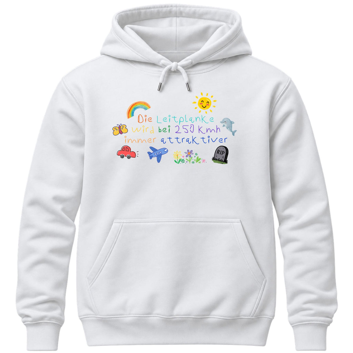 Die Leitplanke wird bei 250 immer attraktiver Hoodie