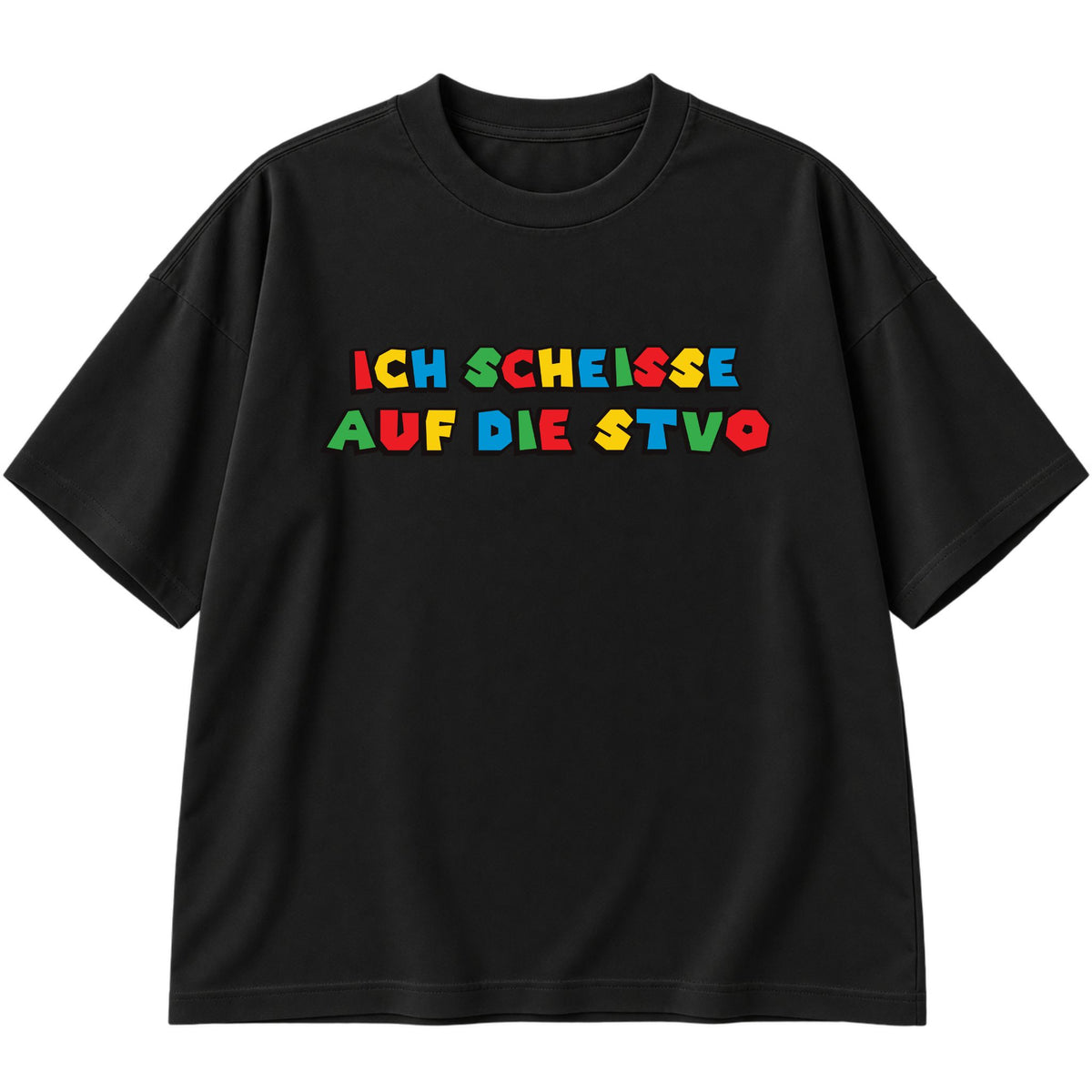 Ich scheisse auf die STVO Oversized T-Shirt
