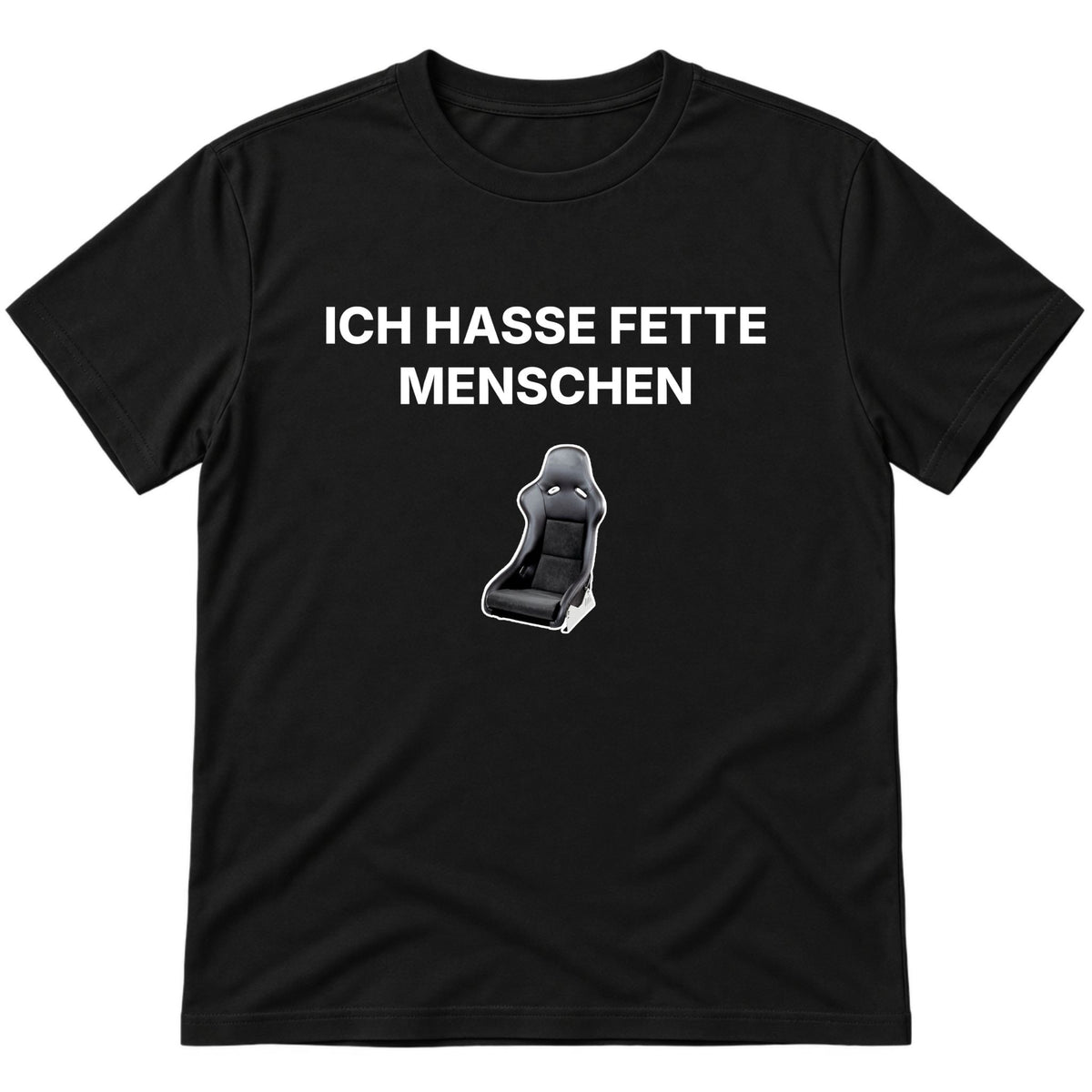 Ich hasse fette Menschen T-Shirt
