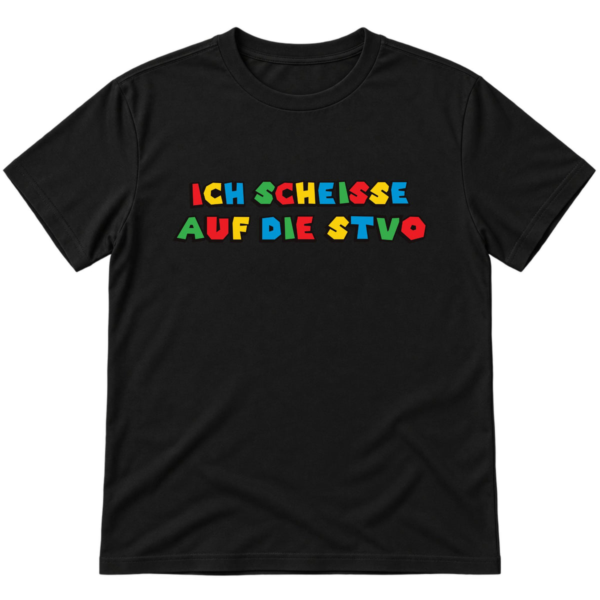 Ich scheisse auf die STVO T-Shirt