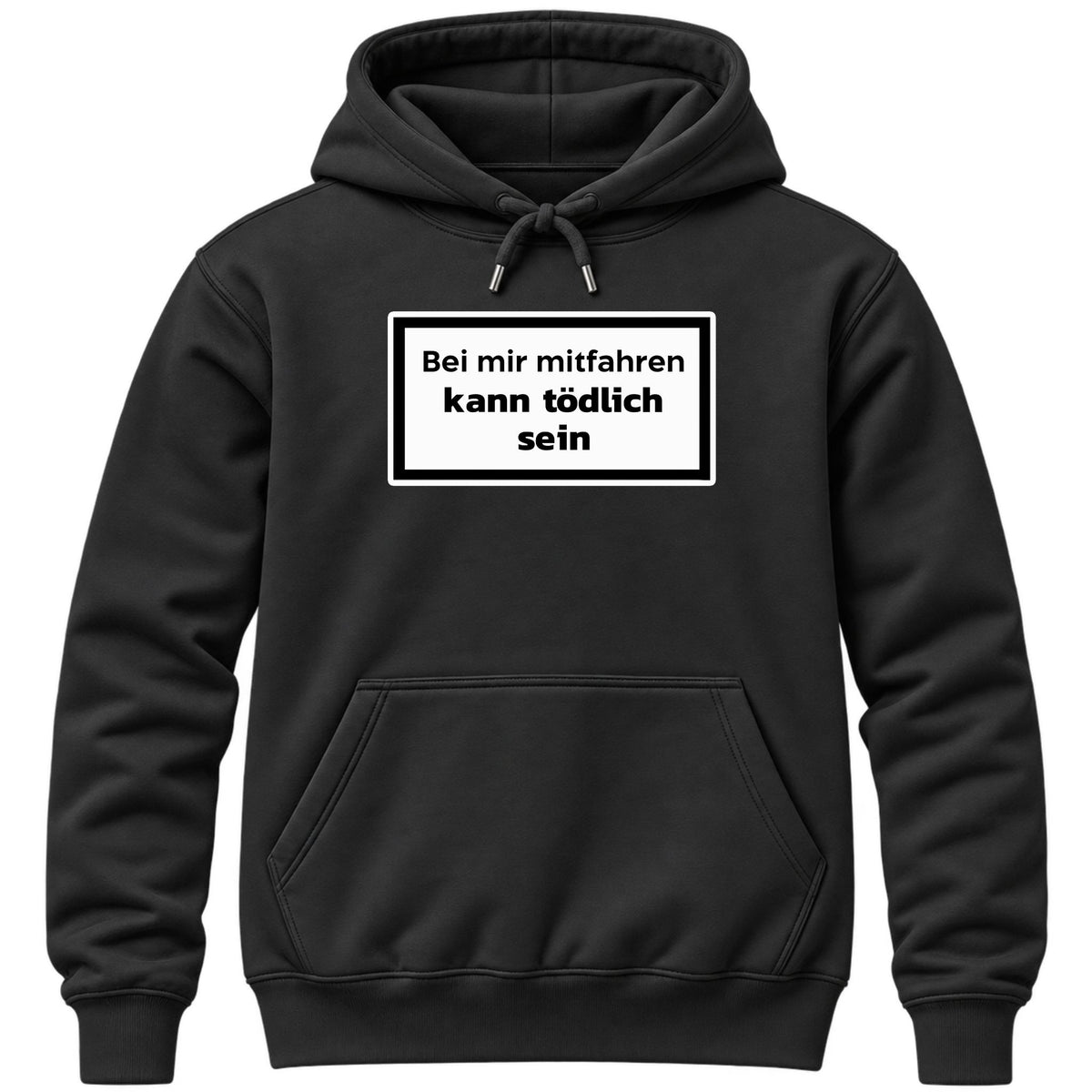 Kann tödlich sein Hoodie