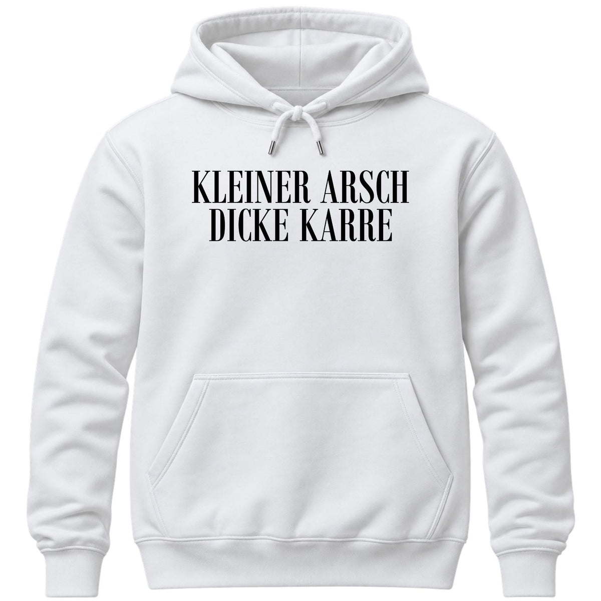 Kleiner Arsch Hoodie
