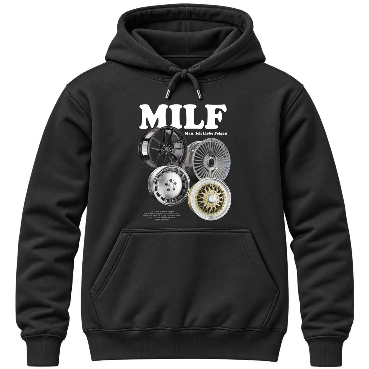 Milf, Man ich liebe Felgen Hoodie