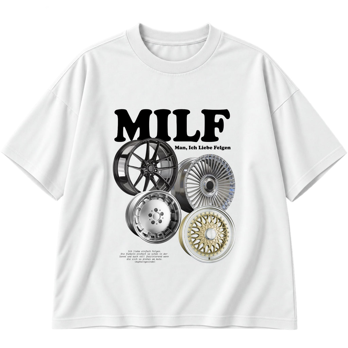 Milf, Man ich liebe Felgen Oversized T-Shirt