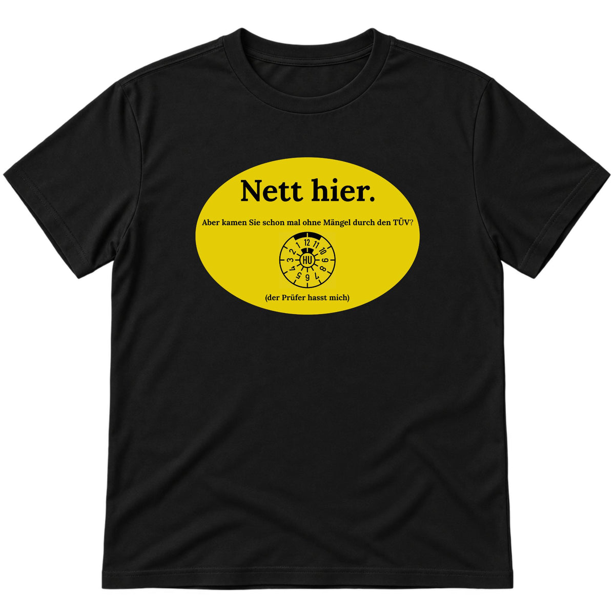 Nett hier T-Shirt