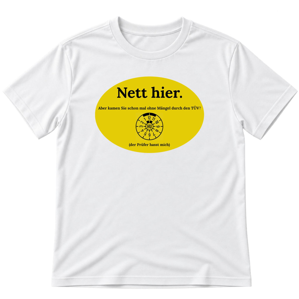 Nett hier T-Shirt