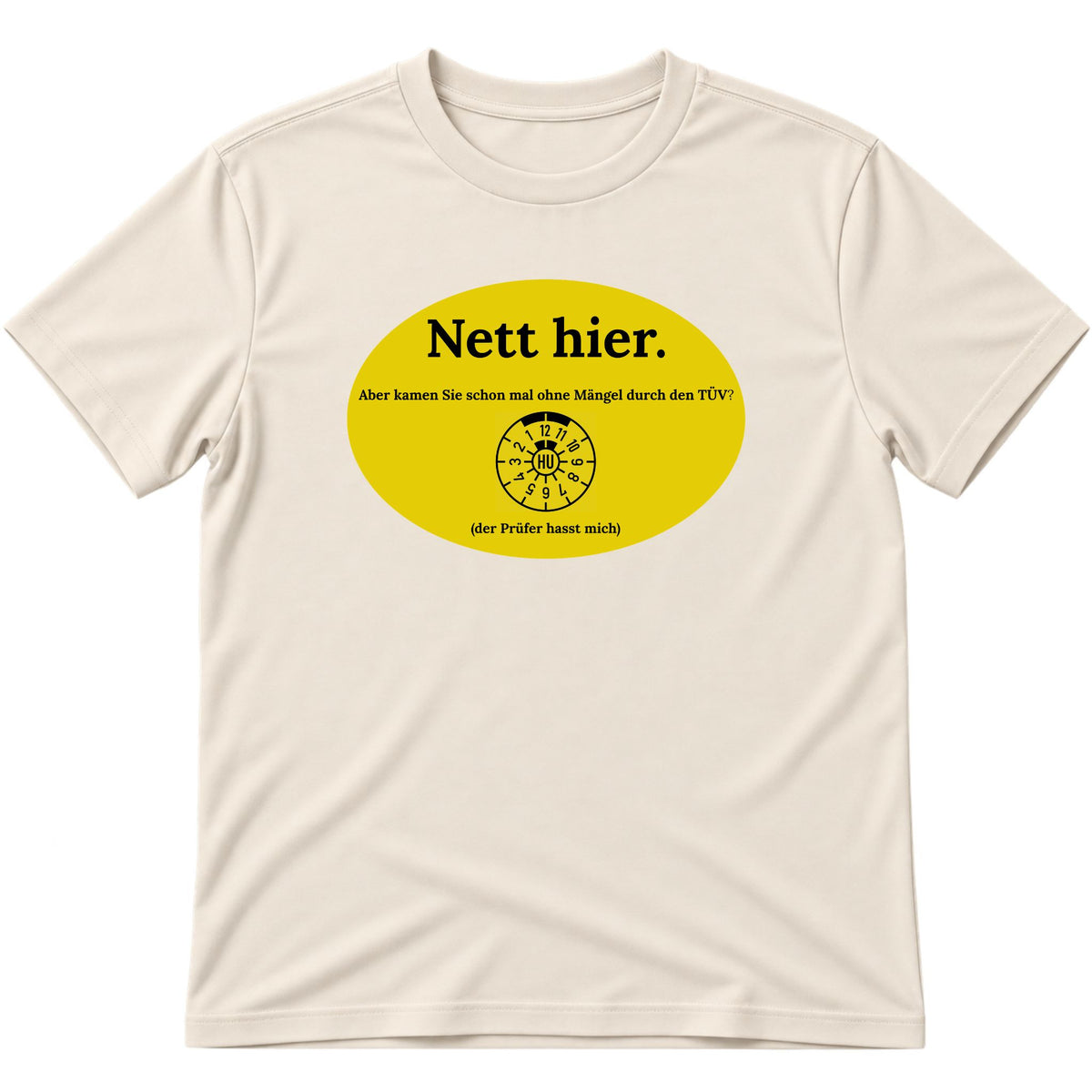 Nett hier T-Shirt