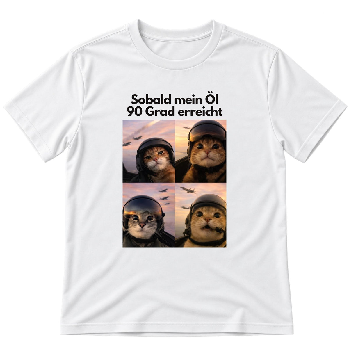 Öl 90 Grad erreicht T-Shirt