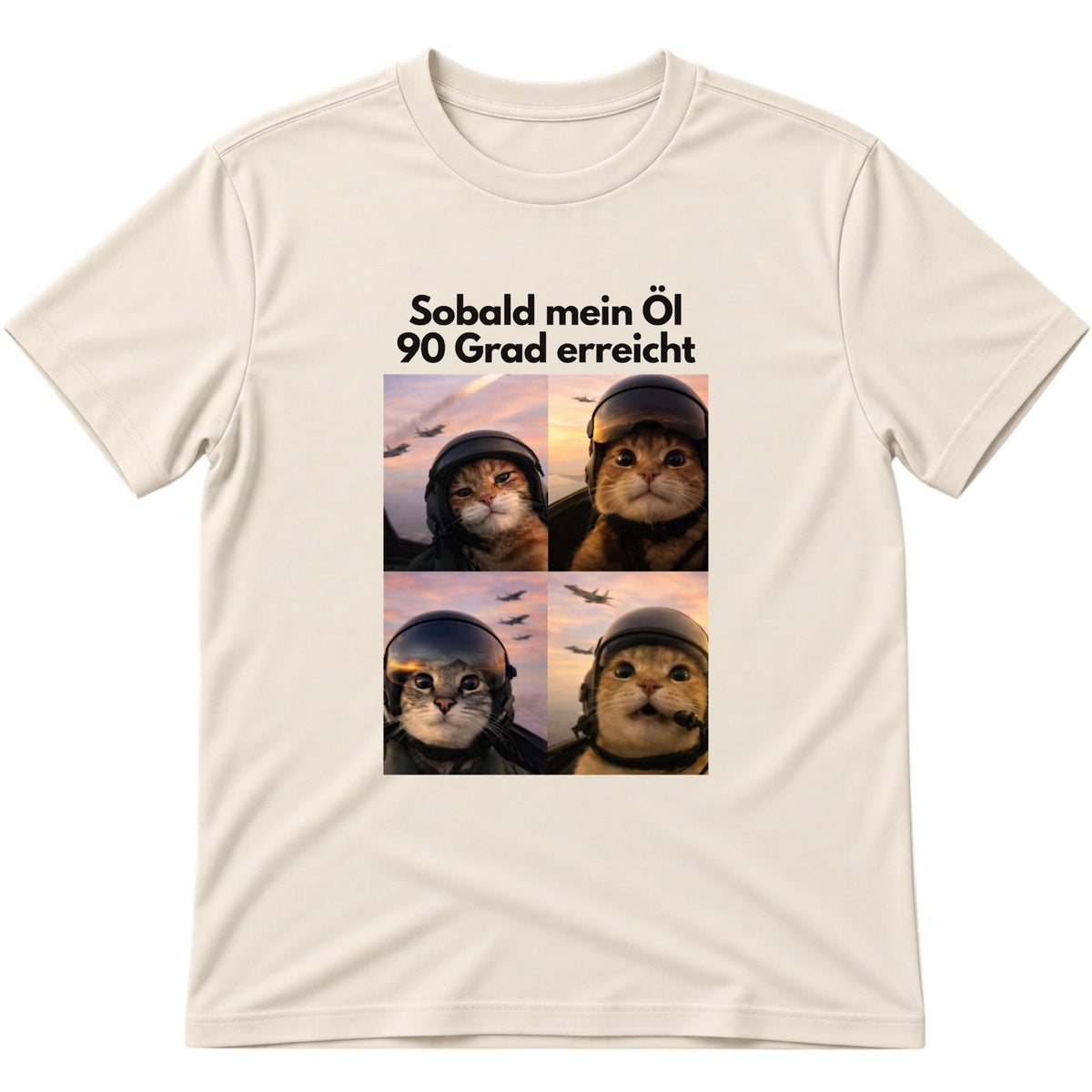 Öl 90 Grad erreicht T-Shirt