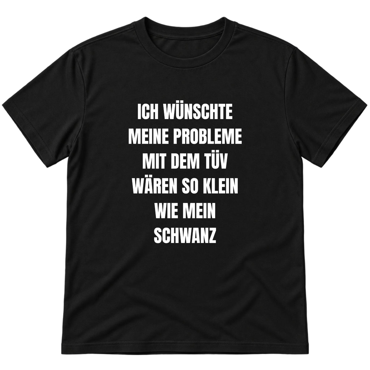 Probleme mit dem Tüv T-Shirt