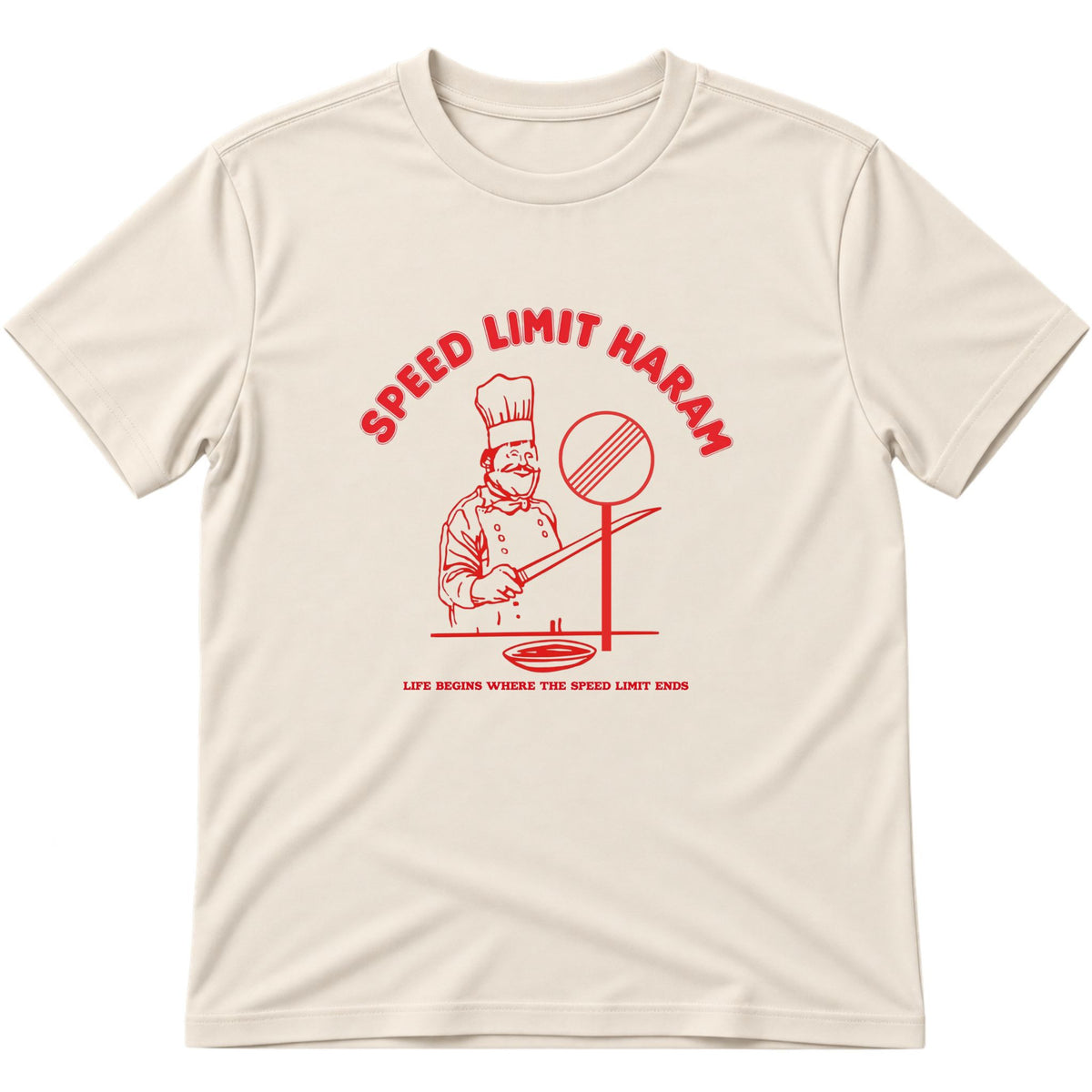 Speed Limit Haram T-Shirt