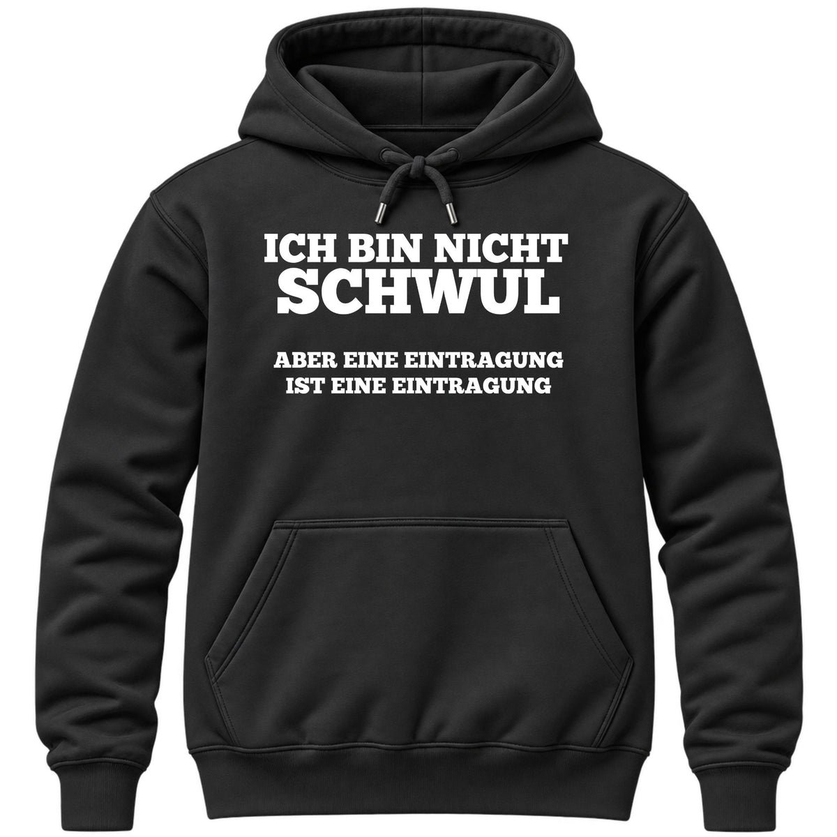 Ich bin nicht schwul Hoodie