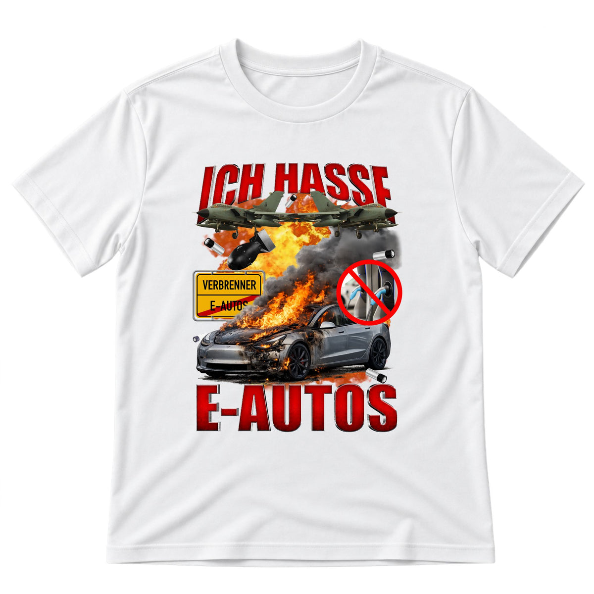 Ich hasse E-Autos T-Shirt