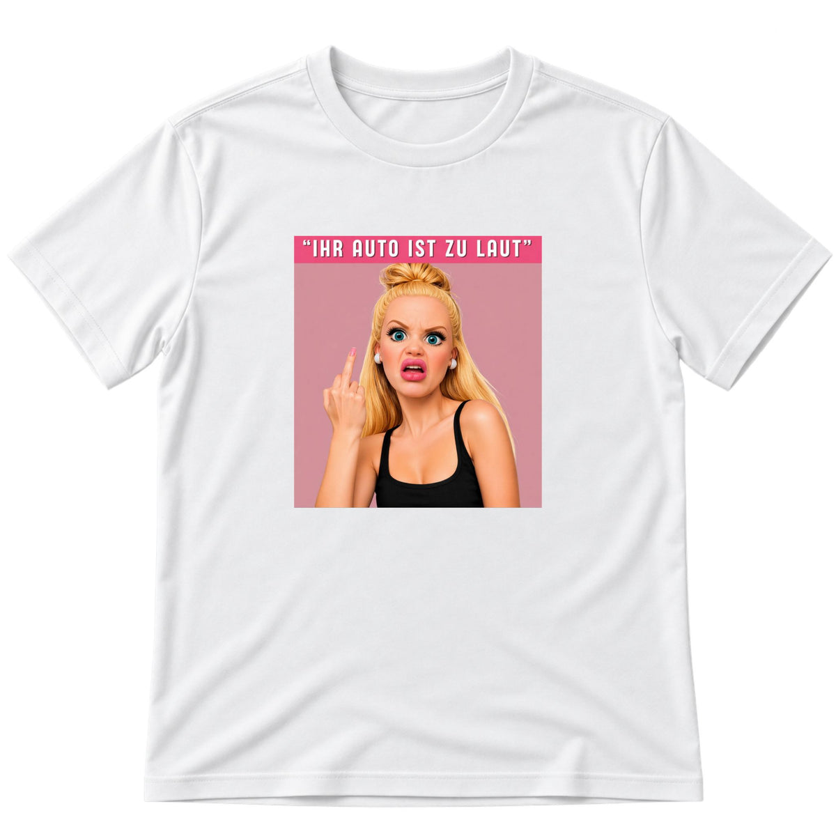 Ihr Auto ist zu laut T-Shirt