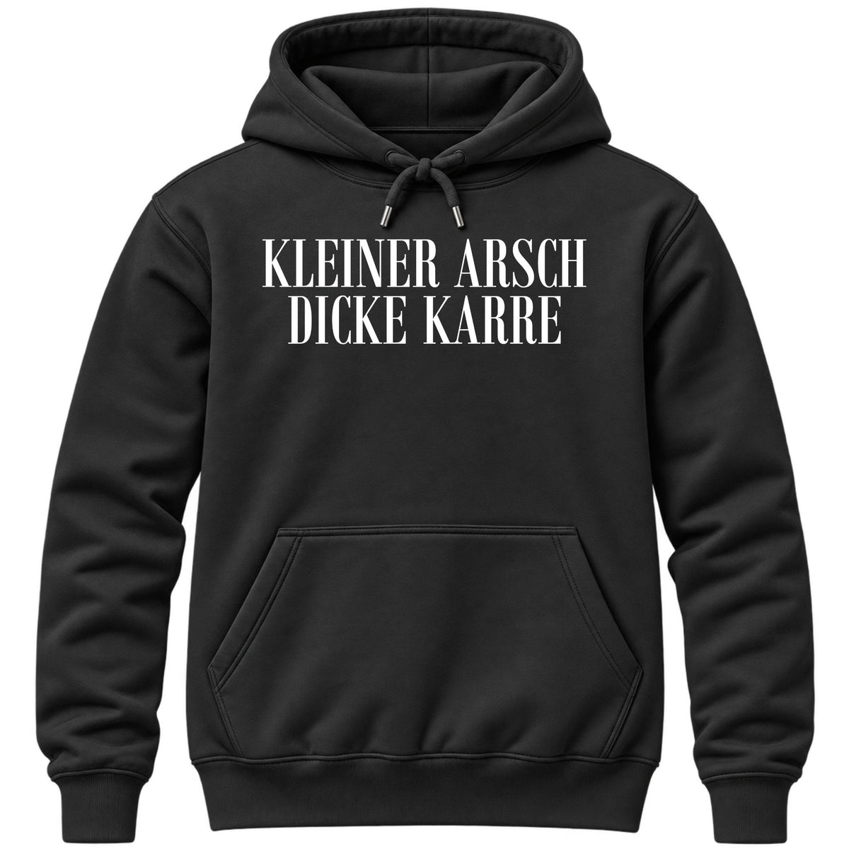 Kleiner Arsch Hoodie