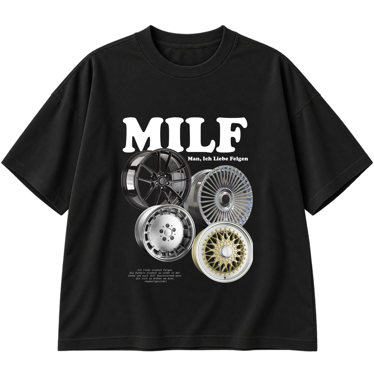 Milf, Man ich liebe Felgen Oversized T-Shirt