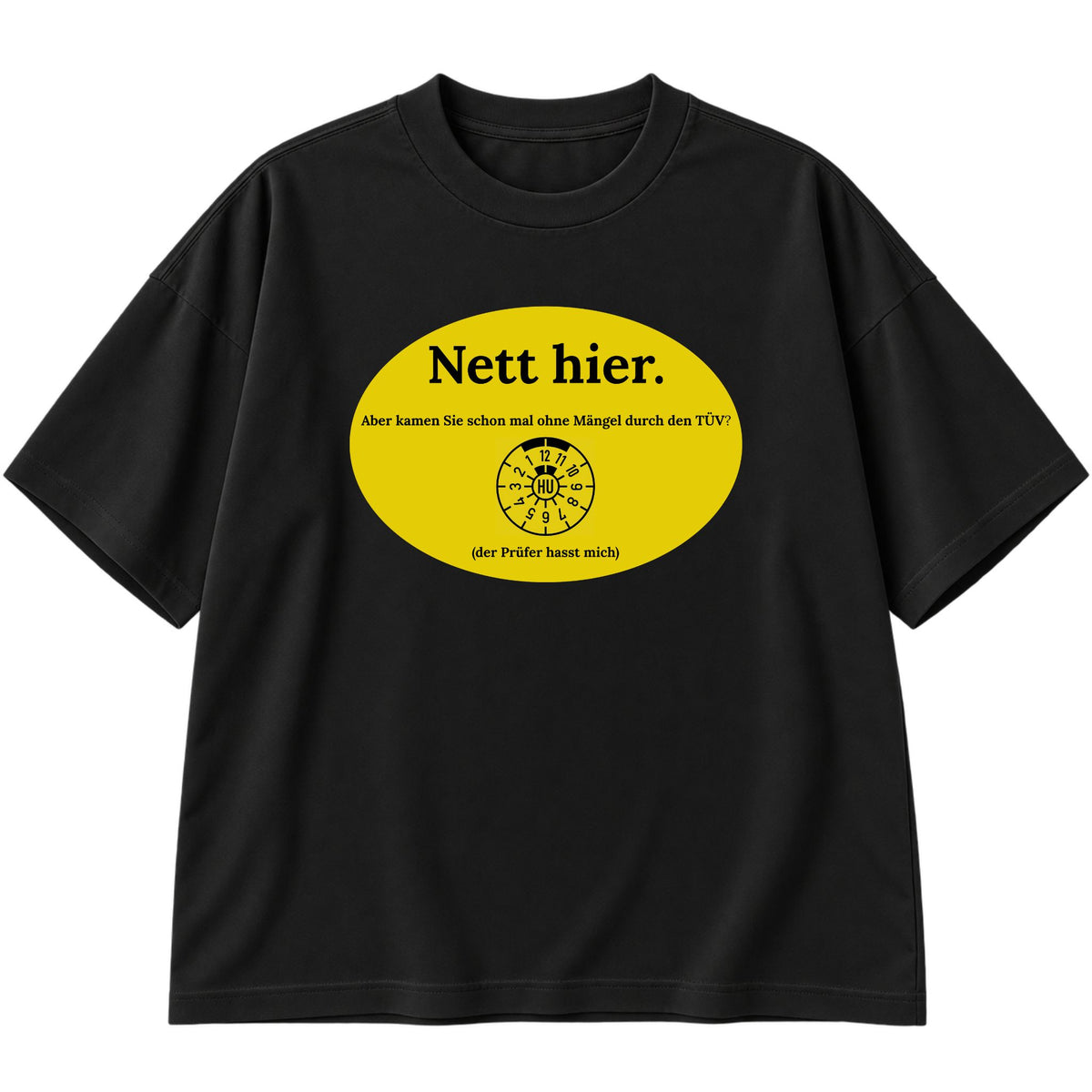 Nett hier Oversized T-Shirt
