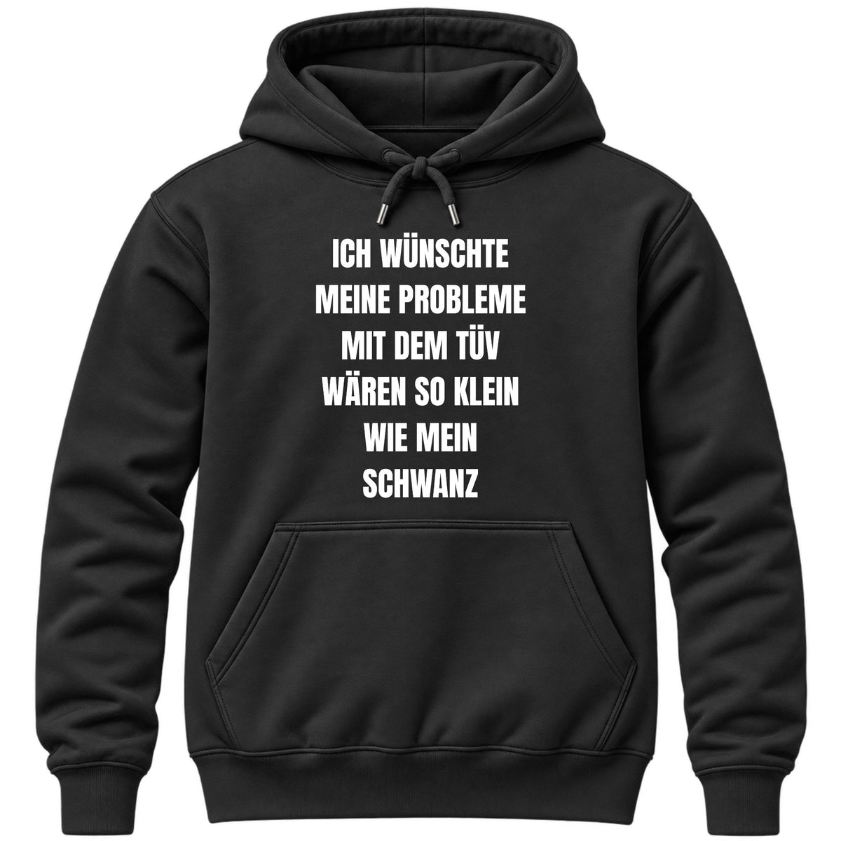 Probleme mit dem Tüv Hoodie