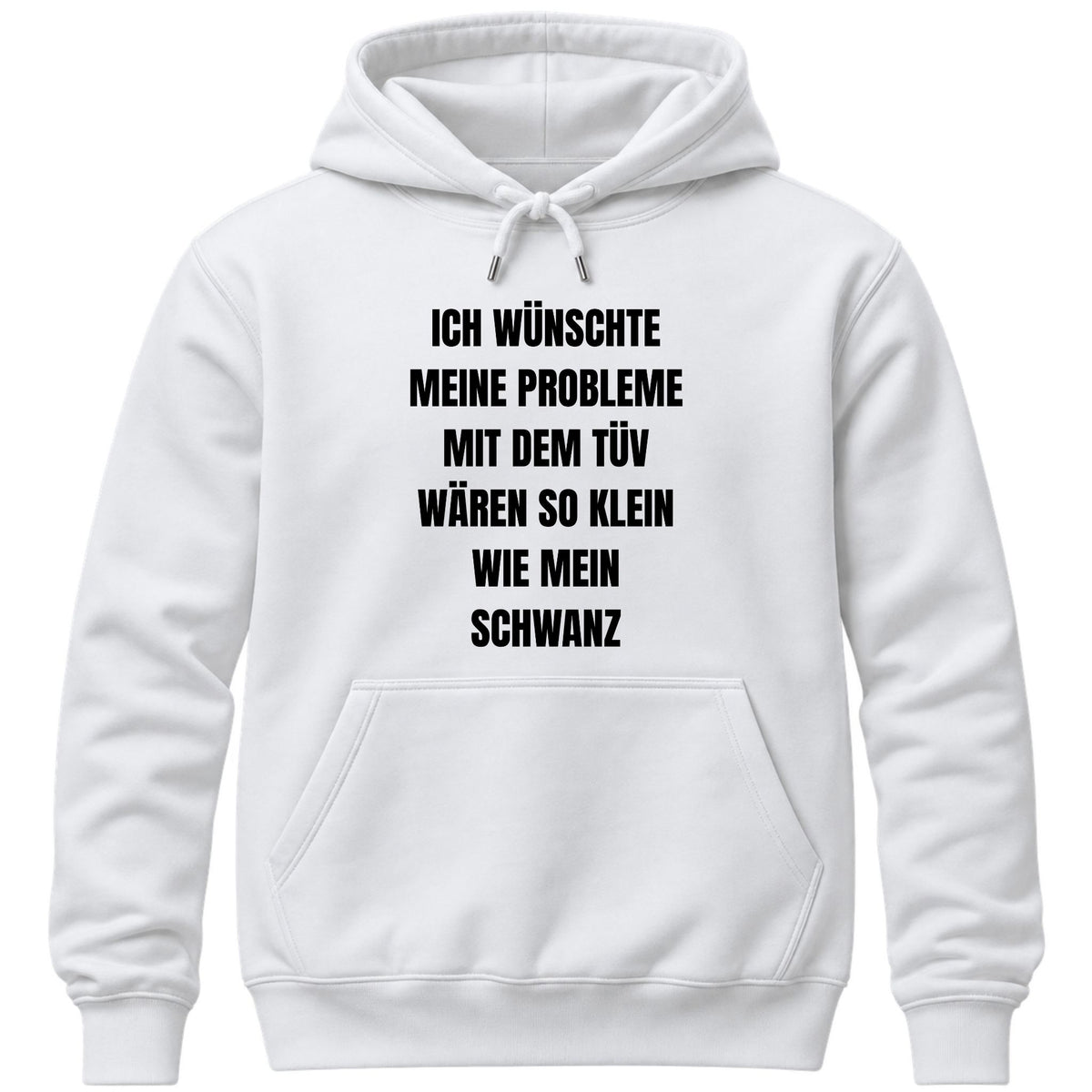 Probleme mit dem Tüv Hoodie