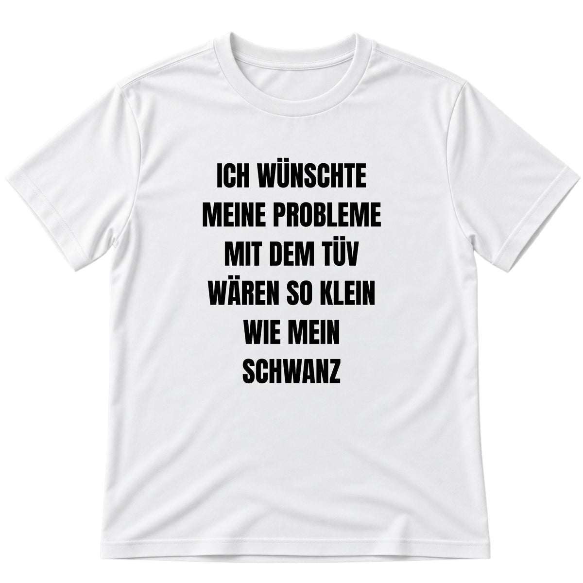 Probleme mit dem Tüv T-Shirt