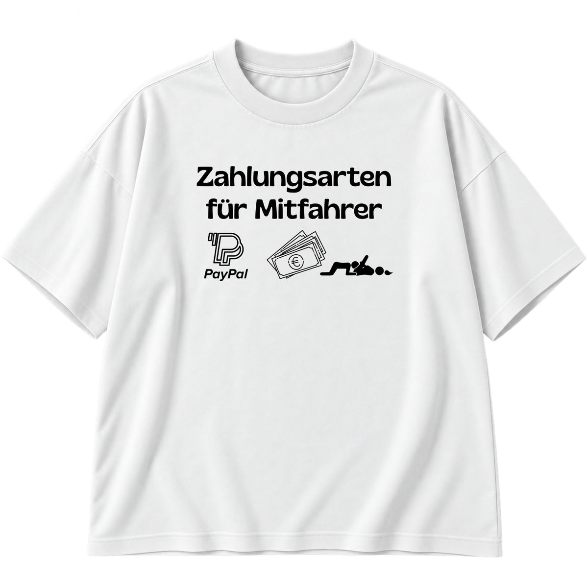Zahlungsarten für Mitfahrer Frauen Edition Oversized T-Shirt